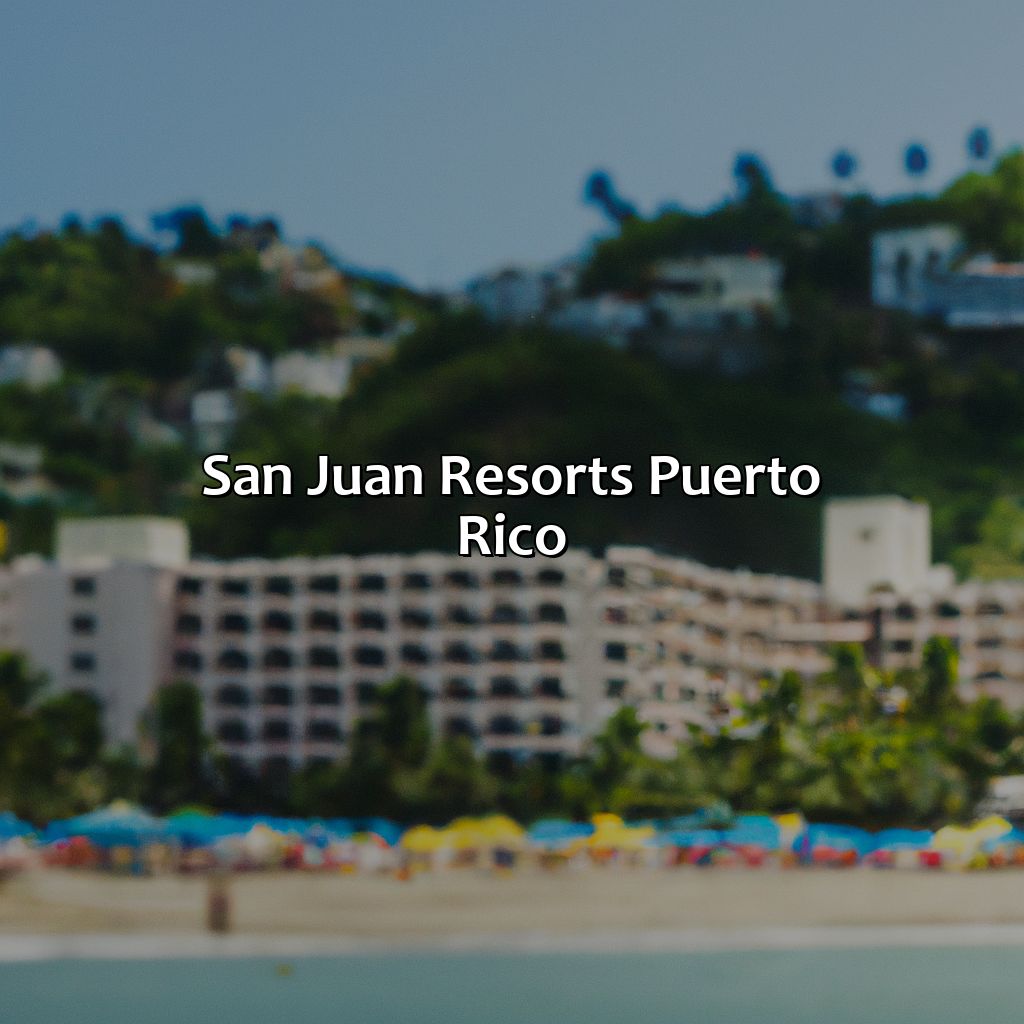 San Juan Resorts Puerto Rico