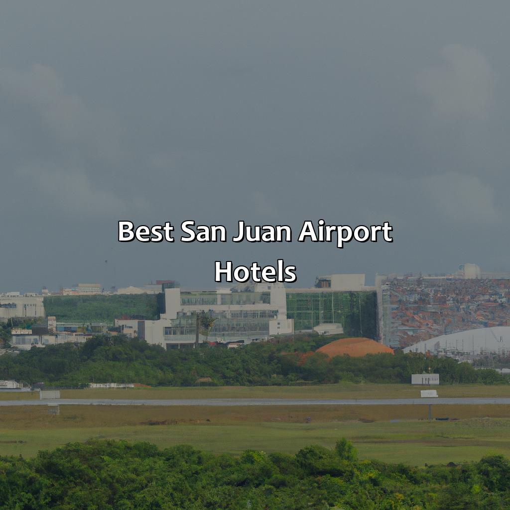 Best San Juan Airport Hotels-san+juan+airport+hotel+san+juan+puerto+rico, 
