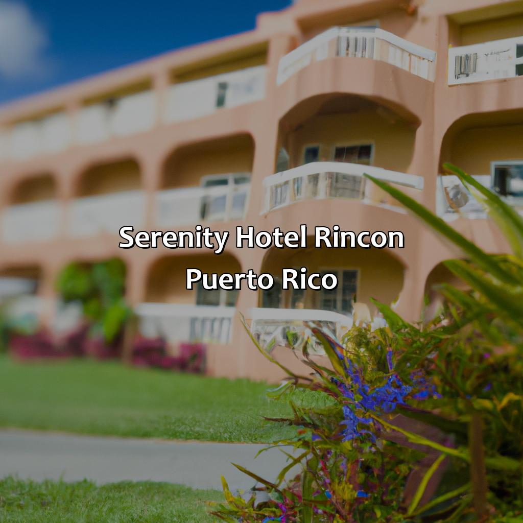 Serenity Hotel Rincon Puerto Rico