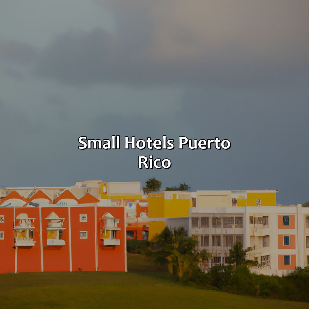 Small Hotels Puerto Rico