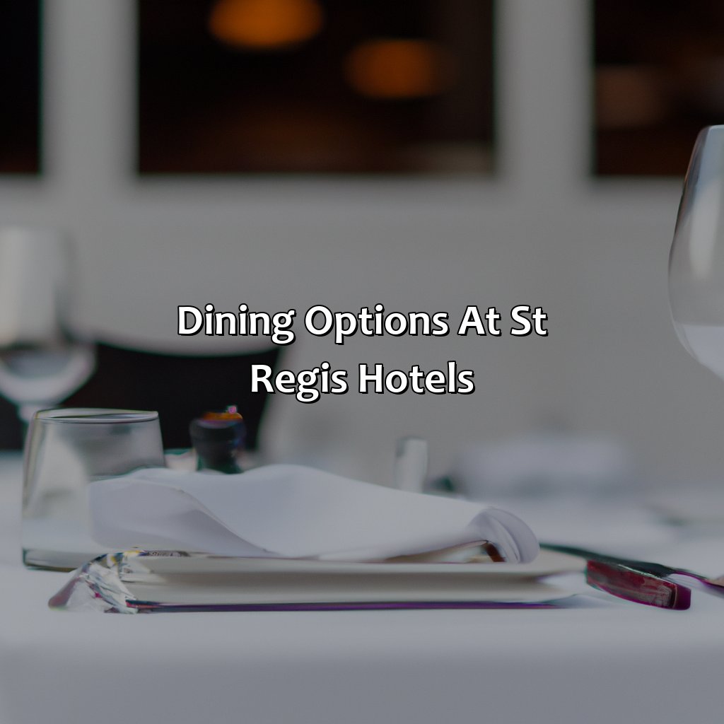 Dining Options at St Regis Hotels-st regis hotels puerto rico, 