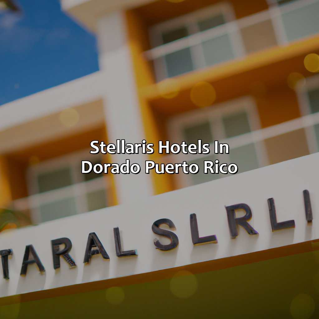 Stellaris Hotels in Dorado, Puerto Rico-stellaris hotels puerto rico, 