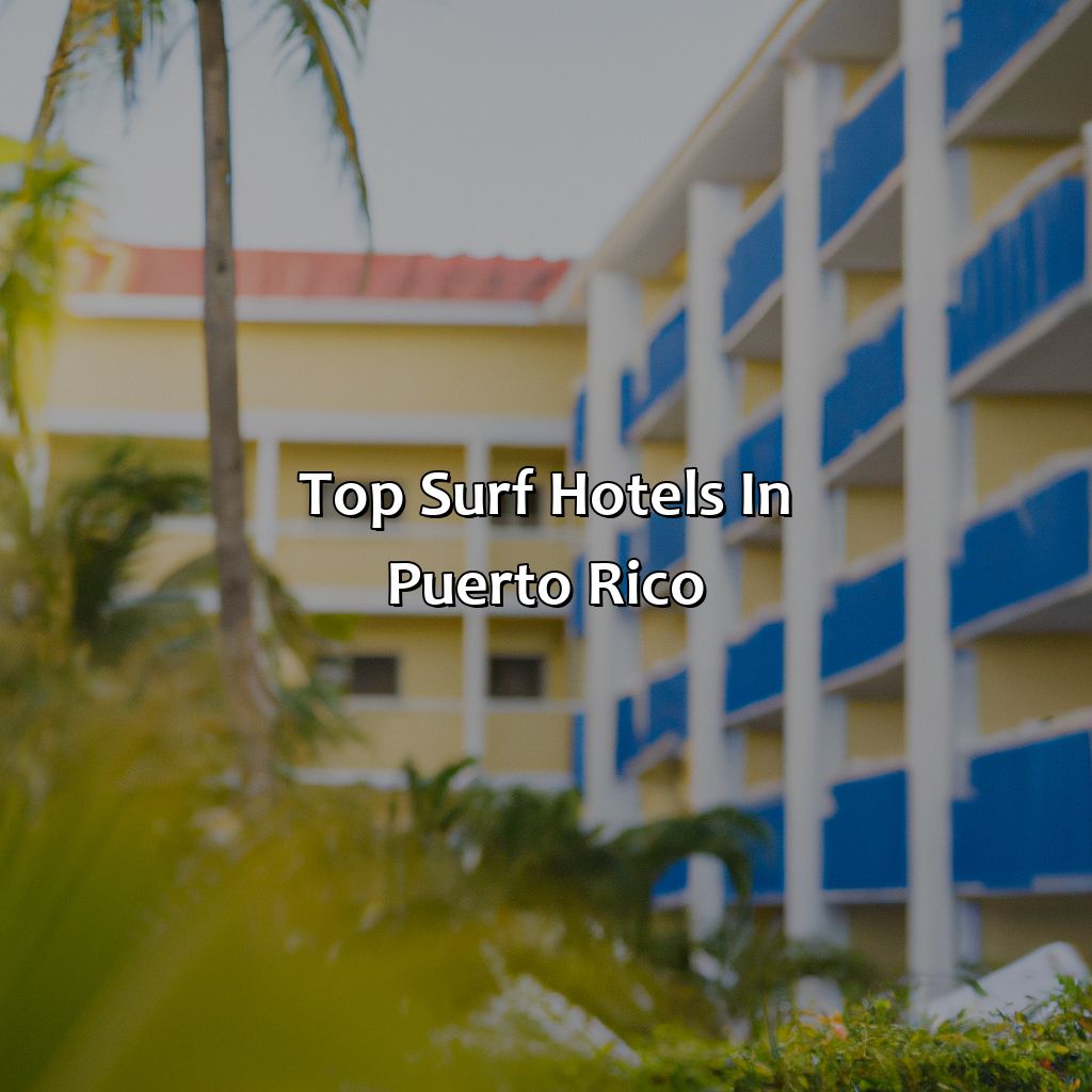 Top Surf Hotels in Puerto Rico-surf hotels puerto rico, 
