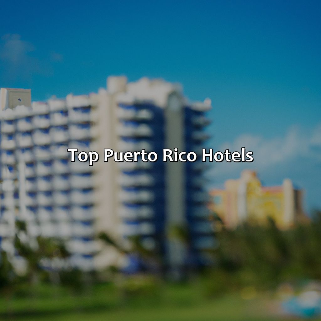 Top Puerto Rico hotels-top puerto rico hotels, 