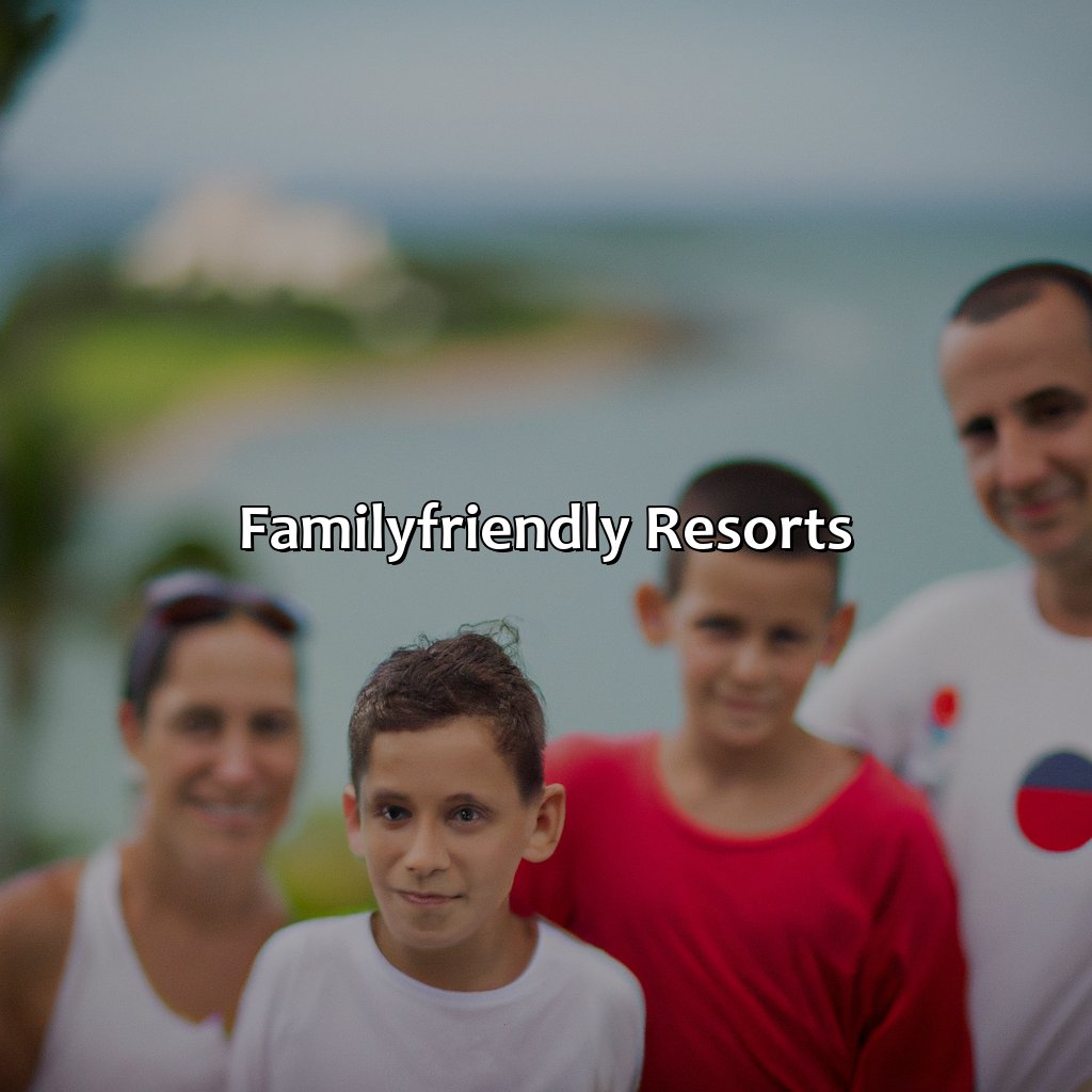 Family-Friendly Resorts-top rated resorts in puerto rico, 