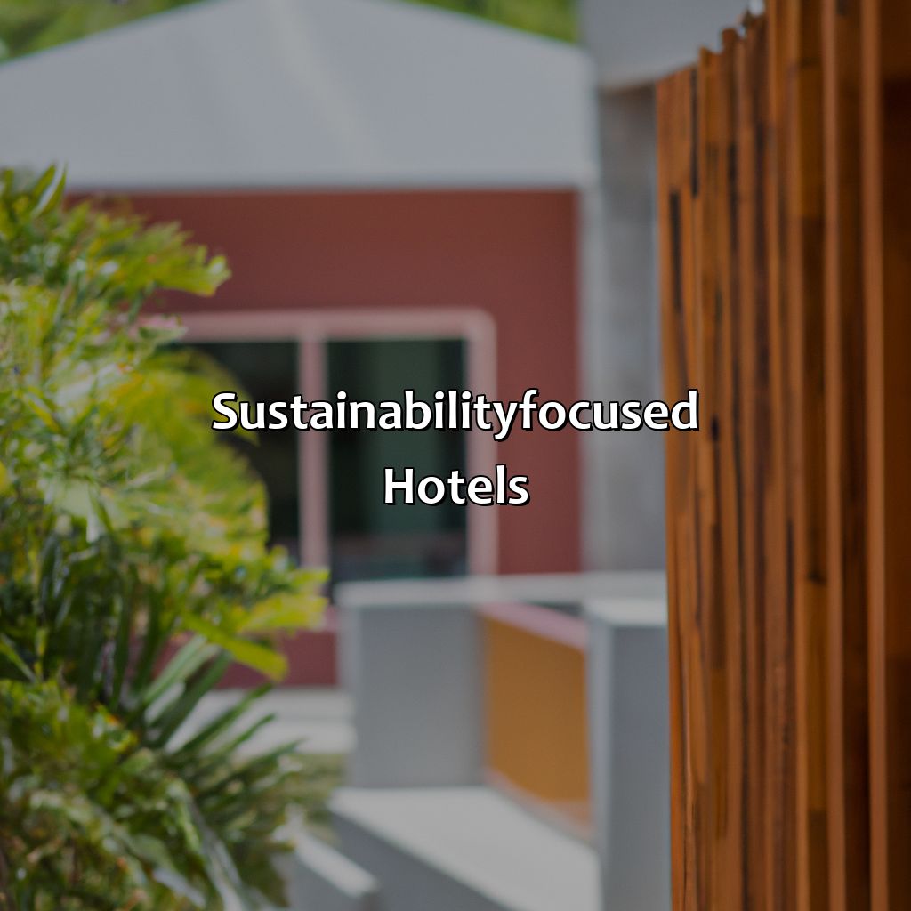 Sustainability-Focused Hotels-unique hotels puerto rico, 