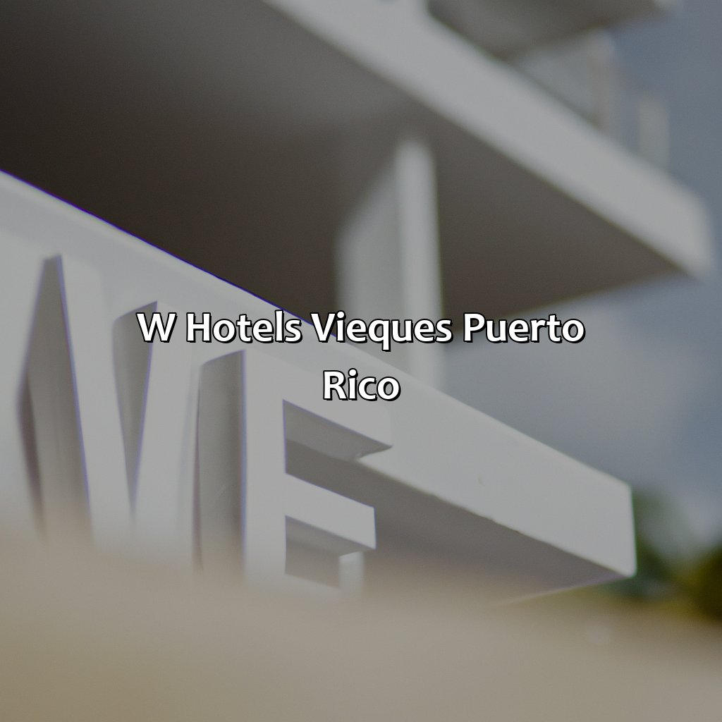 W Hotels Vieques Puerto Rico