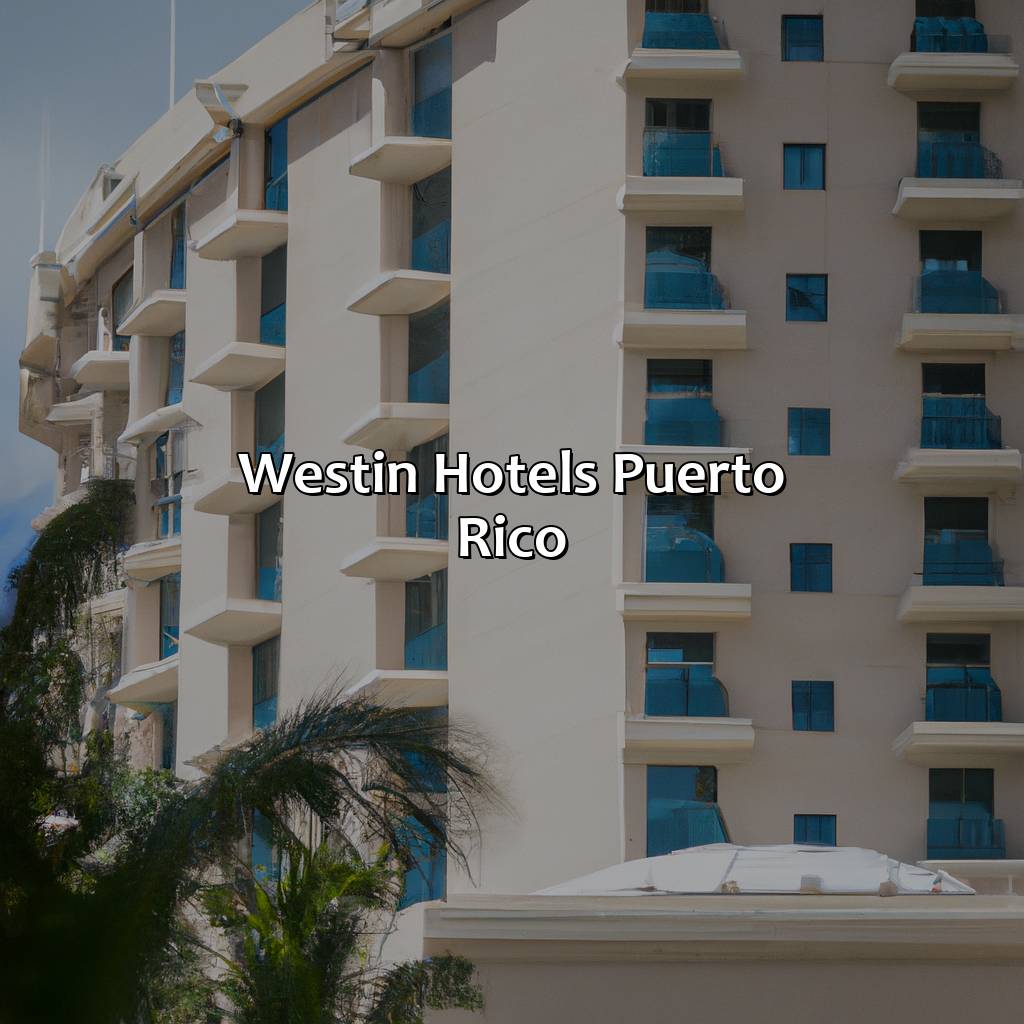 Westin Hotels Puerto Rico