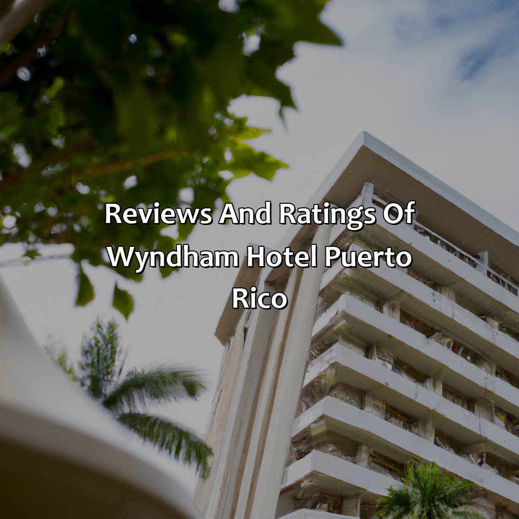 Reviews and ratings of Wyndham Hotel Puerto Rico-wyndham hotel puerto rico, 