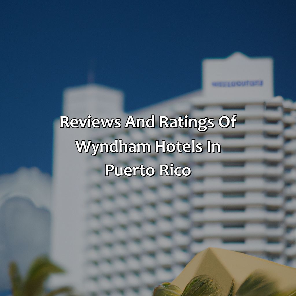 Reviews and Ratings of Wyndham Hotels in Puerto Rico-wyndham hotels puerto rico, 
